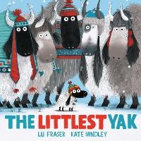 Enlarge image Cover: The Littlest Yak - Simon & Schuster Childrens Books