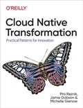 Cover: Cloud Native Transformation - O'Reilly