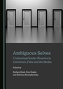 Cover: Ambiguous Selves - Cambridge Scholars Publishing