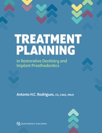 Abbildung von: Treatment Planning in Restorative Dentistry and Implant Prosthodontics - Quintessence Publishing Co, Inc
