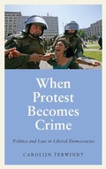 Cover: When Protest Becomes Crime - Pluto Press