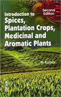 Cover: Introduction to Spices, Plantation Crops, Medicinal and Aromatic Plants - Oxford & IBH Publishing Co Pvt.Ltd