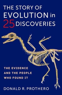 Bild: The Story of Evolution in 25 Discoveries - Columbia University Press