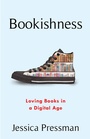 Cover: Bookishness - Columbia University Press