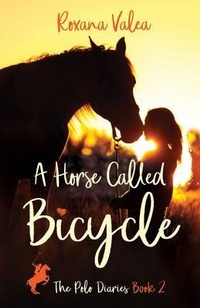 Abbildung von: A Horse Called Bicycle - RV Publications