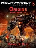 Cover: MechWarrior 5 Mercenaries: Origins (Installments 1-8) - MechaPub, INc.