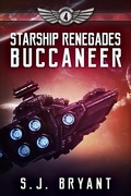 Cover: Starship Renegades: Buccaneer - Saffron Bryant