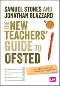 Enlarge image Cover: The New Teacher's Guide to OFSTED - Learning Matters Ltd