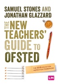Cover: The New Teacher's Guide to OFSTED - Learning Matters Ltd