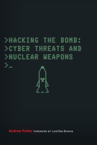 Enlarge image Cover: Hacking the Bomb - Georgetown University Press