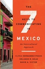 Cover: The Seven Keys to Communicating in Mexico - Georgetown University Press