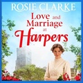 Cover: Love and Marriage at Harpers - Boldwood Books Ltd