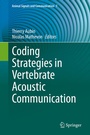 Cover: Coding Strategies in Vertebrate Acoustic Communication - Springer