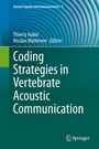Cover: Coding Strategies in Vertebrate Acoustic Communication - Springer