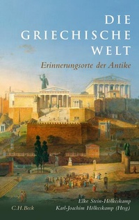 Bild vergrößern Bild: Die griechische Welt - C.H.BECK