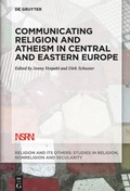 Cover: Communicating Religion and Atheism in Central and Eastern Europe - De Gruyter