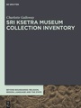 Cover: Sri Ksetra Museum Collection Inventory - De Gruyter