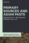 Cover: Primary Sources and Asian Pasts - De Gruyter