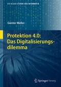 Cover: Protektion 4.0: Das Digitalisierungsdilemma - Springer Vieweg