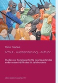 Cover: Armut - Auswanderung - Aufruhr - Books on Demand