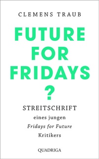 Abbildung von: Future for Fridays? - Bastei Lübbe