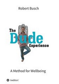 Enlarge image Cover: The Dude Experience - tredition