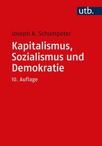 Abbildung von: Kapitalismus, Sozialismus und Demokratie - UTB