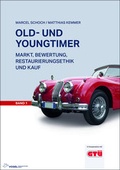 Cover: Old- und Youngtimer Band 1 - Vogel Communications Group GmbH & Co. KG