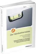 Cover: Der Handwerksmeister - Buch 1 - Feldhaus