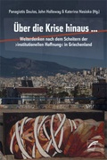 Cover: &Uuml;ber die Krise hinaus . - Unrast Verlag