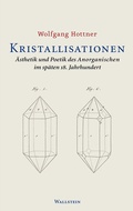 Cover: Kristallisationen - Wallstein