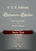 Cover: E. T. A. Hoffmann / E. T. A. Hoffmann Gesammelte Schriften - Fritzikatz Productions