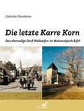 Cover: Die letzte Karre Korn - Gaasterland Verlag
