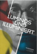 Cover: Lumin&ouml;s und illuminiert - Dr. Peter Morsbach Verlag