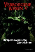 Cover: Verborgene Wesen V - Twilight-Line Verlag