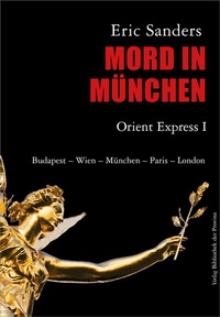Enlarge image Cover: Mord in München - Bibliothek der Provinz