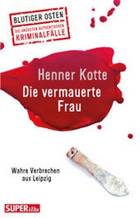 Abbildung von: Die vermauerte Frau - Bild und Heimat Verlag