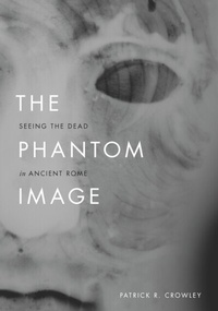 Abbildung von: Phantom Image - University of Chicago Press