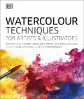 Cover: Watercolour Techniques for Artists and Illustrators - DK