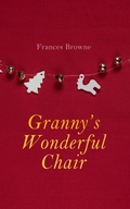 Cover: Granny's Wonderful Chair - e-artnow