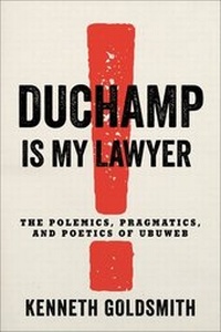 Abbildung von: Duchamp Is My Lawyer - Columbia University Press