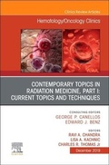 Cover: Contemporary Topics in Radiation Medicine, Part I: Current Issues and Techniques: Volume 33-6 - Elsevier