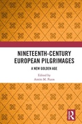 Cover: Nineteenth-Century European Pilgrimages - Routledge