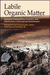 Enlarge image Cover: Labile Organic Matter - American Society of Agronomy