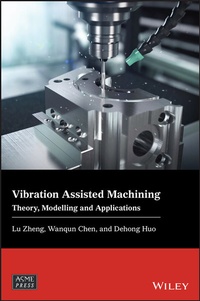 Abbildung von: Vibration Assisted Machining - Wiley