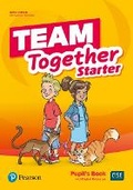 Cover: Team Together Starter Capitals Edition Pupil's Book with Digital Resources Pack - Pearson Education Limited