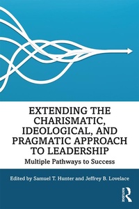 Abbildung von: Extending the Charismatic, Ideological, and Pragmatic Approach to Leadership - Routledge