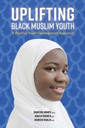 Cover: Uplifting Black Muslim Youth - BOOKBABY
