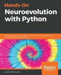Abbildung von: Hands-On Neuroevolution with Python - De Gruyter