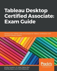 Abbildung von: Tableau Desktop Certified Associate: Exam Guide - Packt Publishing
